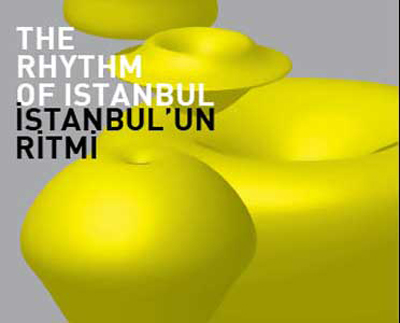 İstanbul’un Ritmi / The Rhythm of Istanbul