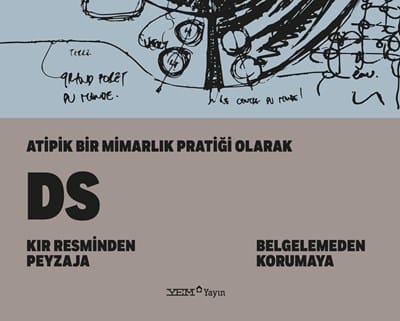 Atipik Bir Mimarlık Pratiği Olarak DS