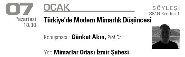 Türkiye’de Modern Mimarlık Düşüncesi (7 Ocak 2008)