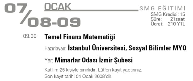 Temel Finans Matematiği (7-8-9 Ocak 2008)