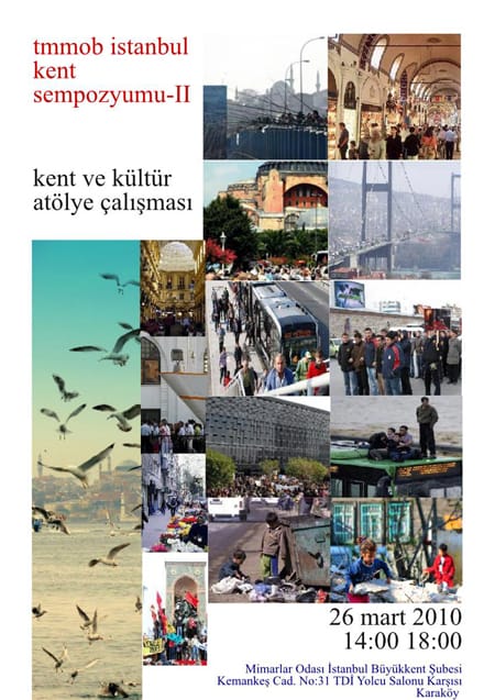 Atölye Çalışması: Kent Ve Kültür (26 Mart 2010)
