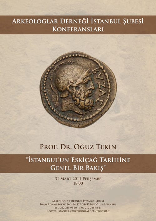 Arkeologlar Derneği İstanbul Şubesi Konferansları (31 Mart 2011)