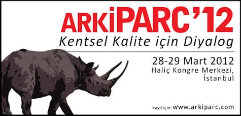ArkiPARC 2012 (28-29 Mart 2012)