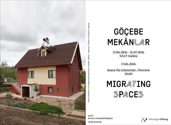 SALT Galata’da Göçebe Mekânlar Sergisi Basın Ön Gösterimi: 17 Haziran, Cuma