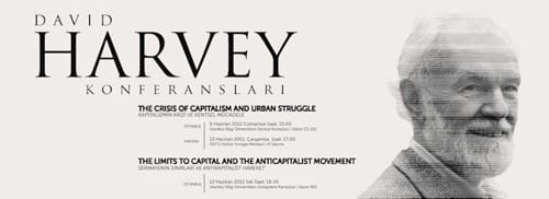 David Harvey Konferansları ( 09-13 Haziran 2012)