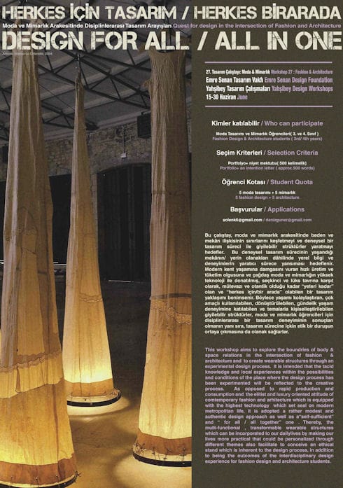 Herkes İçin Tasarım: Moda ve Mimarlık Arakesitinde Disiplinlerarası Tasarım Arayışları (15 – 30 Haziran 2011)