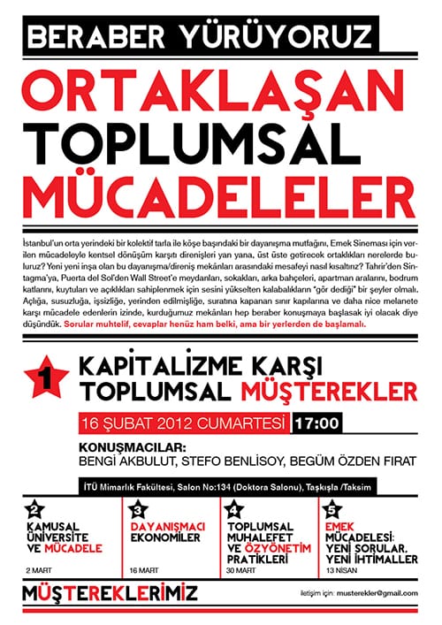 Beraber Yürüyoruz: Ortaklaşan Toplumsal Mücadeleler 1 (16 Şubat 2012)