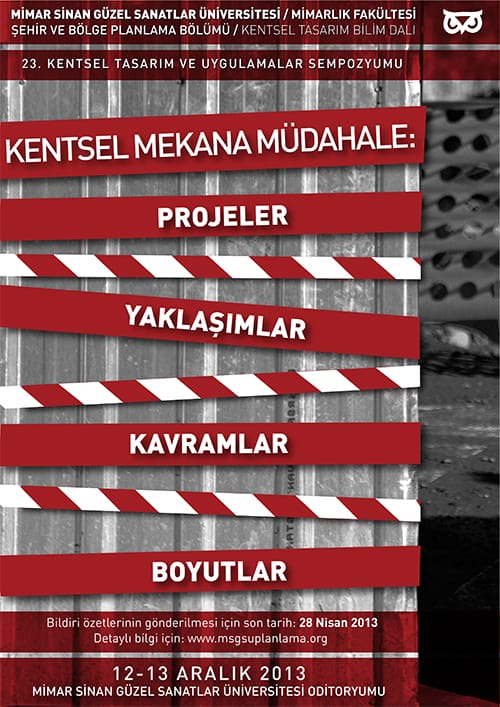 23. Kentsel Tasarım ve Uygulamalar Sempozyumu (12-13 Aralık 2013)