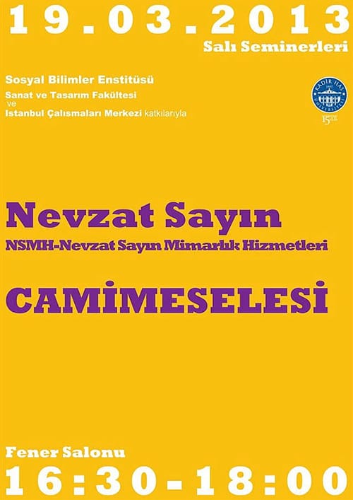 Salı Seminerleri: Nevzat Sayın / Cami meselesi (19 Mart 2013)