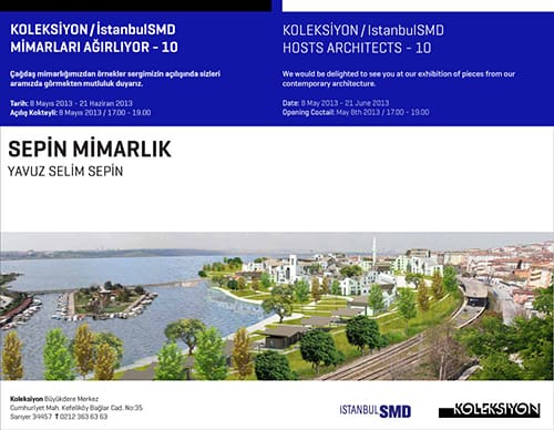 ISMD 10. Sergi-Sepin Mimarlık (8 Mayıs- 21 Haziran 2013)