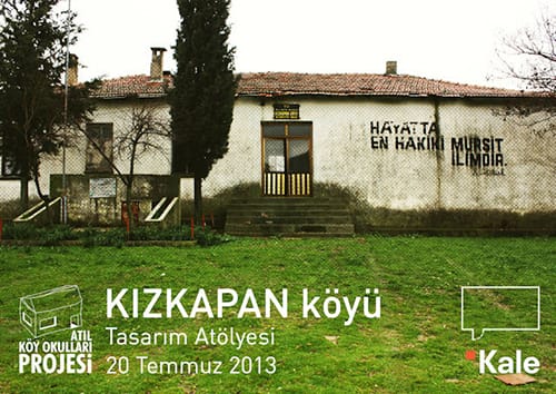 Herkes İçin Mimarlık Atıl Köy Okulları Projesi- Kızkapan ( 20 Temmuz 2013)