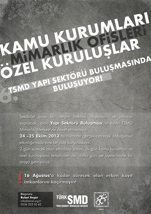6.Yapı Sektörü Buluşması Çağrısı..(24-25 Ekim 2013 )