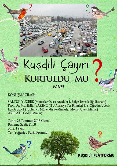 Kuşdili Paneli (26 Temmuz 2013 Cuma)