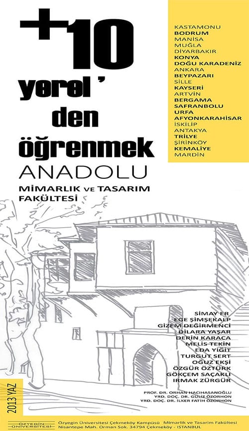 +10 Yerel’den Öğrenmek (19 Temmuz – 02 Ağustos  2013)