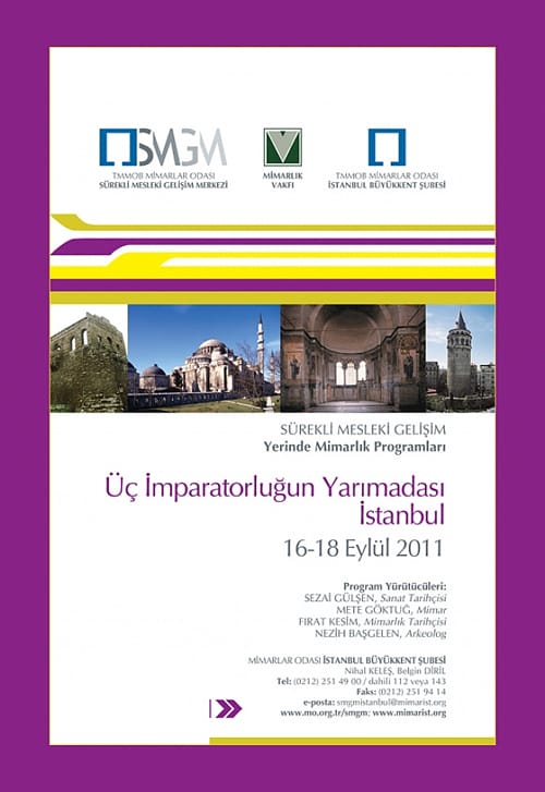 İstanbul’da Yerinde Mimarlık Programı ( 16 Eylül – 18 Eylül 2011)