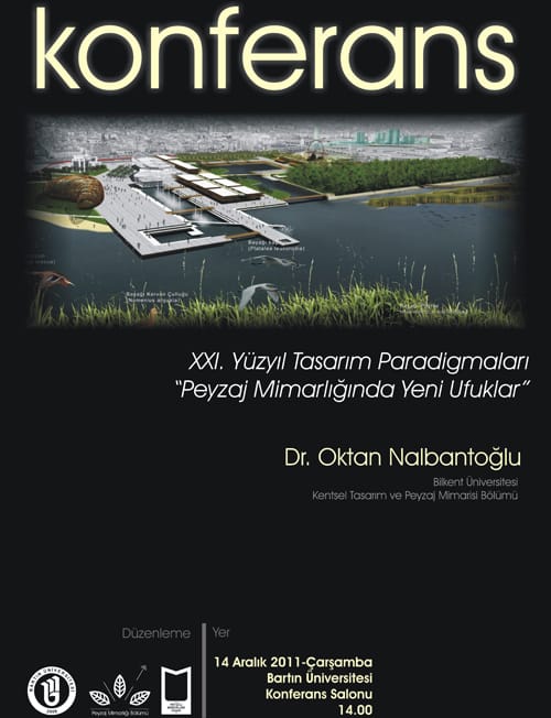 Konferansa Davet // Oktan Nalbantoğlu Bartın’da (14 Aralık 2011 Çarşamba)