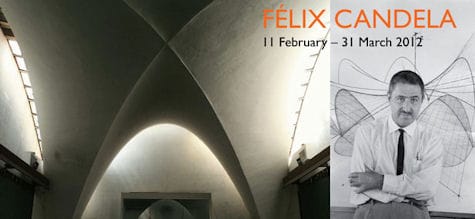 Félix Candela (11 Şubat – 31 Mart  2012)