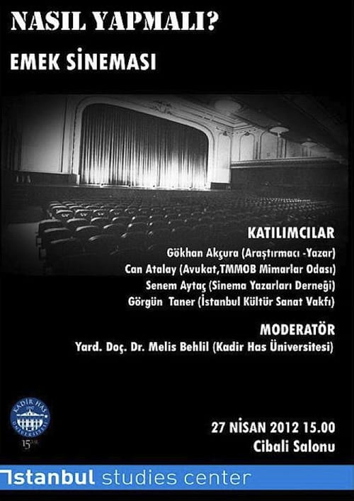 Nasıl Yapmalı? Panelleri: Emek Sineması (27 Nisan 2012 )