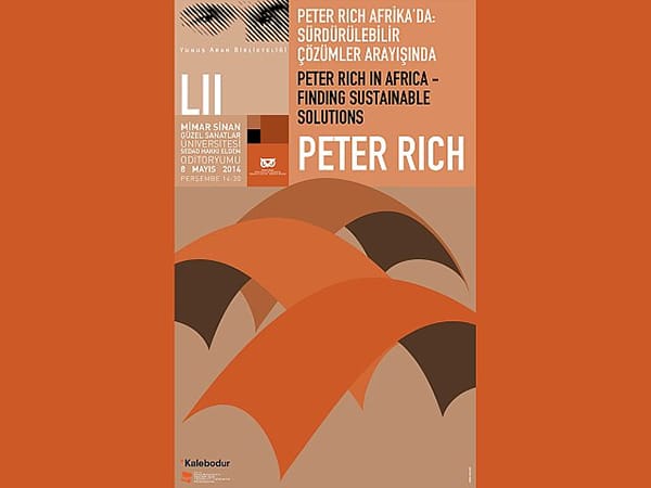 Yunus Aran Birlikteliği Konferansları 52: “Peter Rich Afrika’da: Sürdürülebilir Çözümler Arayışında” (8 Mayıs 2014)