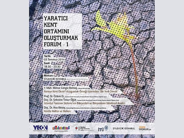 Yaratıcı Kent Ortamını Oluşturmak (3 Temmuz 2014)
