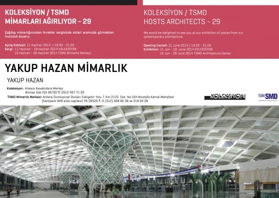 KOLEKSİYON/TSMD MİMARLARI AĞIRLIYOR-29 (11 Haziran)