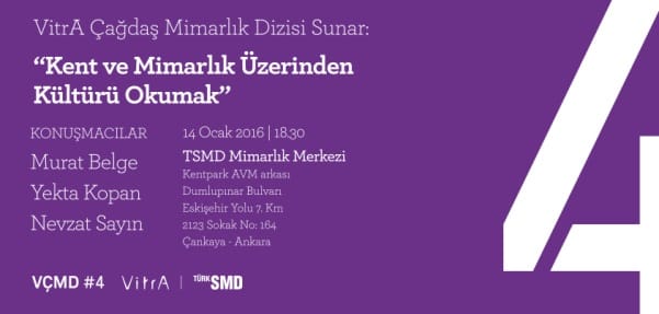 VÇMD – 4 Paneli: “Kent ve Mimarlık Üzerinden Kültürü Okumak”
