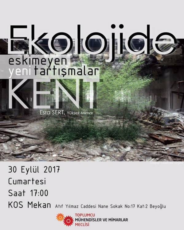 Ekolojide Eskimeyen Yeni Tartışmalar Kent