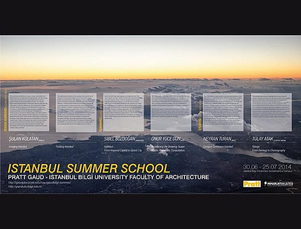 Istanbul Summer School (30 Haziran – 25 Temmuz 2014)