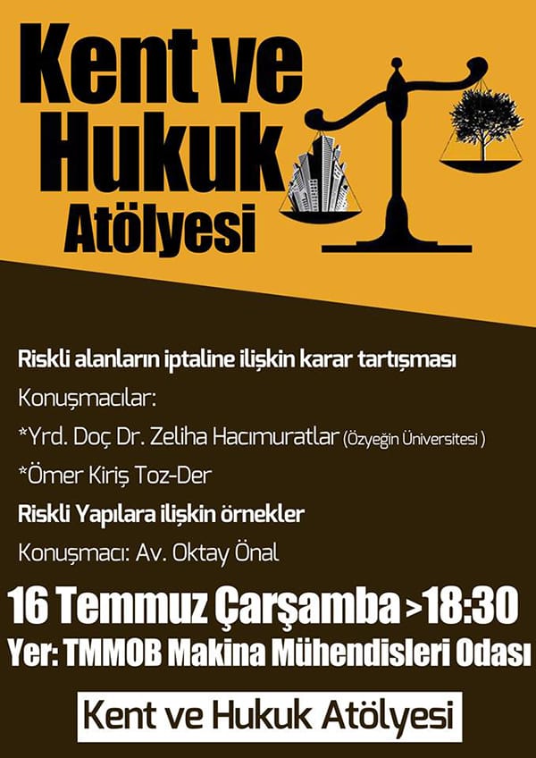 Kent ve Hukuk Atölyesi (16 Temmuz 2014)