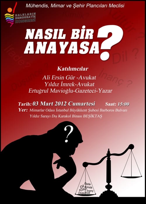 Nasıl Bir Anayasa (03 Mart 2012)
