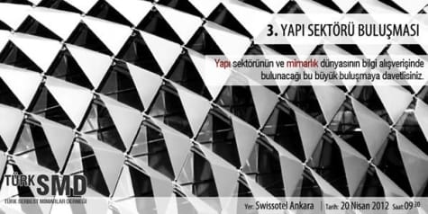 3. TSMD /Yapı sektörü buluşması (20 Nisan 2012 Cuma)