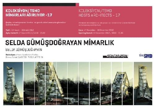 17.‘Koleksiyon / TSMD Mimarları Ağırlıyor’ (14 Kasım- 10 Aralık  2012 )