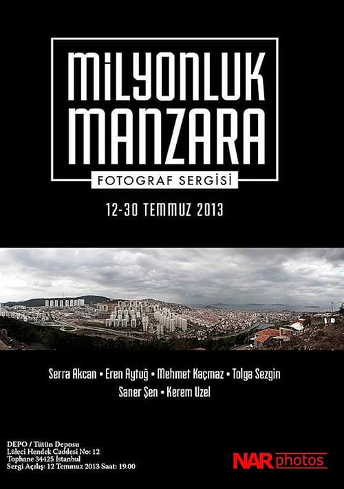 Milyonluk Manzara Fotoğraf Sergisi ( 12-30 Temmuz 2013)