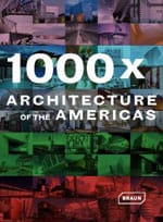“1000x Architecture of The Americas” yayına hazırlanıyor