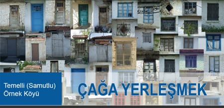 Çağa Yerleşmek: Temelli (Samutlu) Örnek Köyü