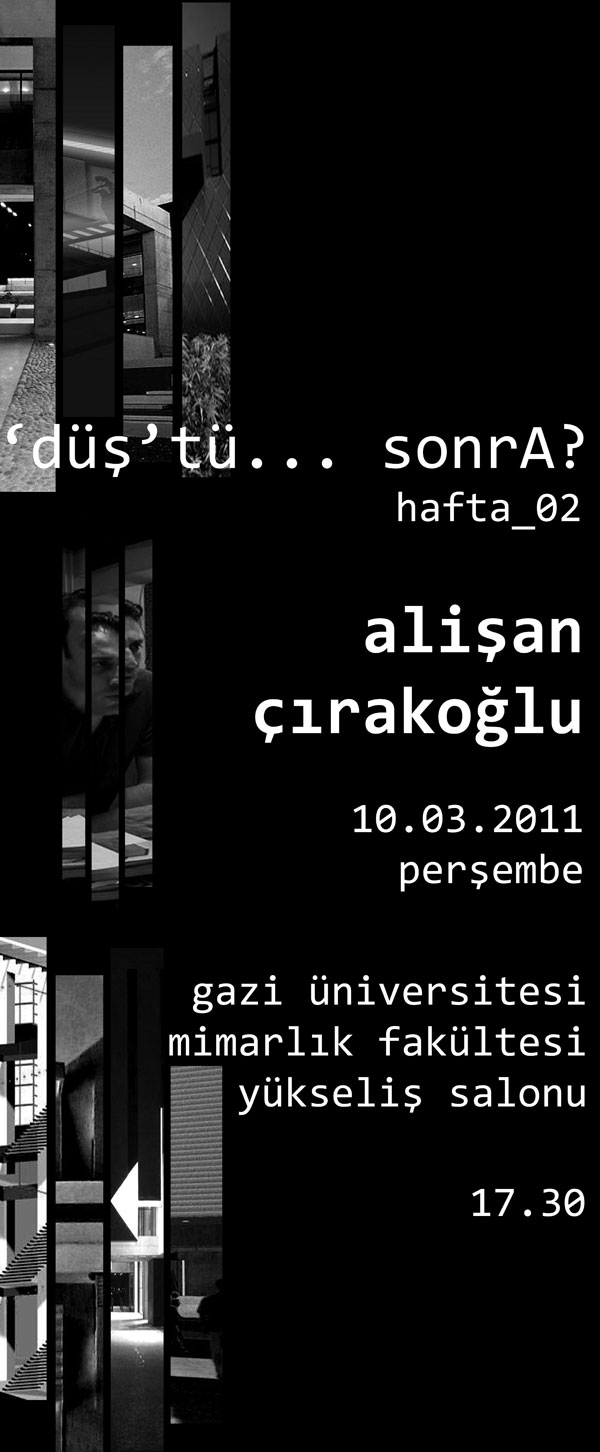 “ ‘düş’tü… sonra? ” söyleşileri (16 Mart 2011 )