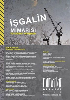 İşgalin mimarisi (26 Temmuz-15 Ekim 2013)