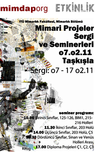 İTÜ Mimarlık Fakültesi Öğrenci Projeleri Sergisi (17.02.2011)