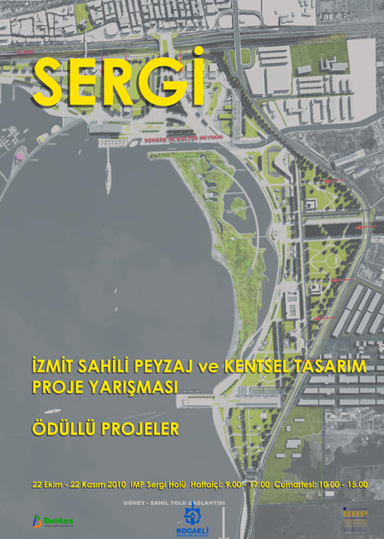 İzmit Sahili Peyzaj ve Kentsel Tasarım Proje Yarışması Sergisi (22 Ekim-22 Kasım 2010)