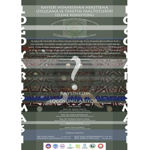 Kayseri Mimar Sinan Araştırma, Uygulama ve Tanıtım Faaliyetlerini İzleme Komisyonu Logo Tasarım Yarışması (09-27 Mart 2012)