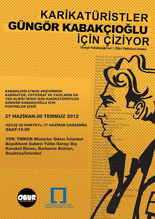 “Karikatüristler Güngör Kabakçıoğlu İçin Çiziyor” Sergisi (27 Haziran – 20 Temmuz 2012)