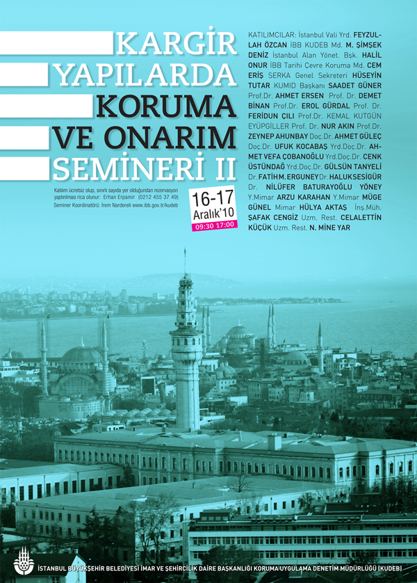 “Kargir Yapılarda Koruma ve Onarım II” Semineri (16 – 17 Aralık 2010)