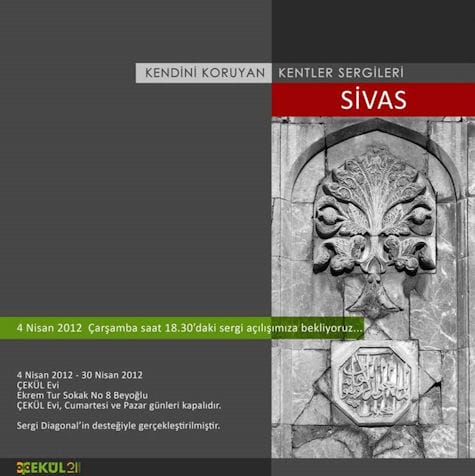 Kendini Koruyan Kentler Sergileri Sivas (04 -30Nisan 2012)