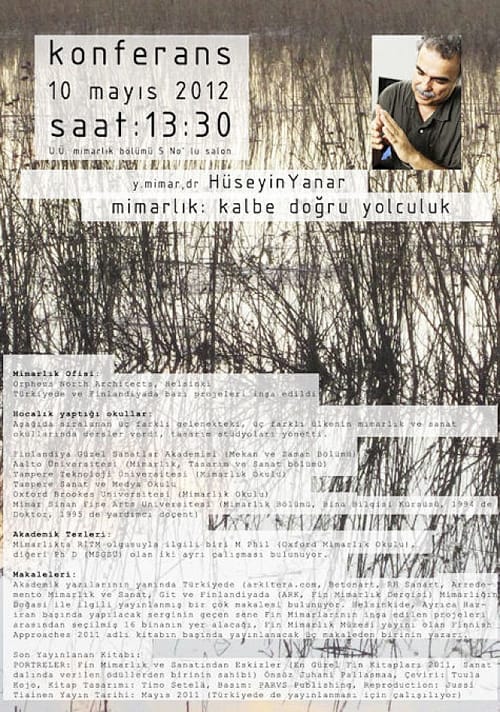 Hüseyin Yanar – “Mimarlık: Kalbe Doğru Yolculuk…”(10 Mayıs 2012 )