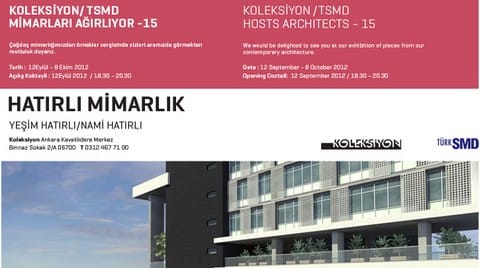 Koleksiyon / TSMD, Hatırlı Mimarlık’ı Ağırlıyor (12 Eylül-08 Ekim  2012)