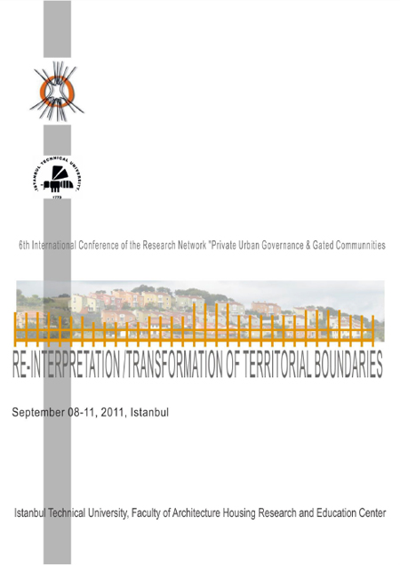 “Re-Interpretation /Transformation of Territorial Boundaries” Konferansı (8-11 Eylül 2011)