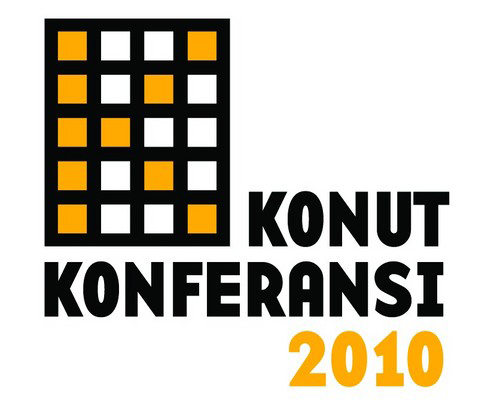 “Konut Konferansı 2010” (21 Ekim 2010)