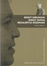 Konut Sorununu Konut Sunum Biçimleriyle Düşünmek