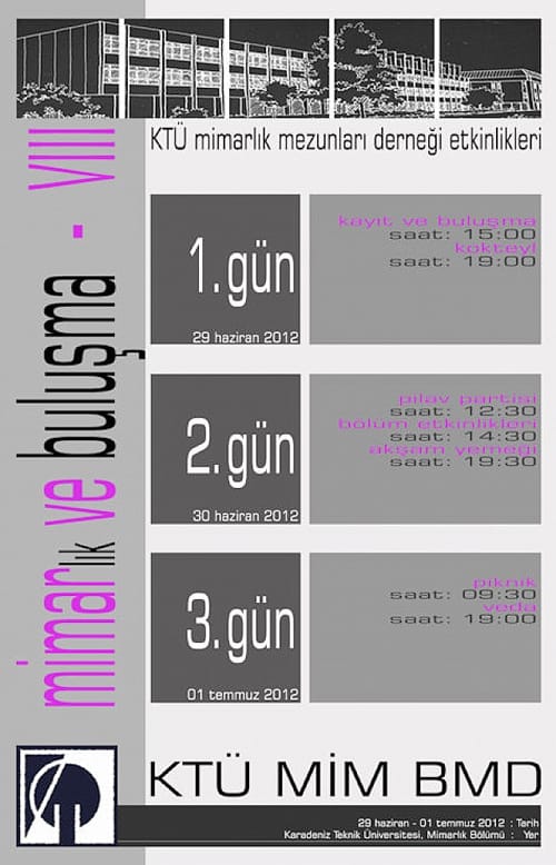KTÜ Mimarlık Bölümü Mezunları Buluşması – 8 (29 Haziran-01 Temmuz  2012)