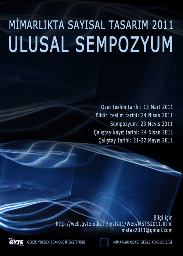 Mimarlıkta Sayısal Tasarım 2011 Ulusal Sempozyum (23 Mayıs 2011)
